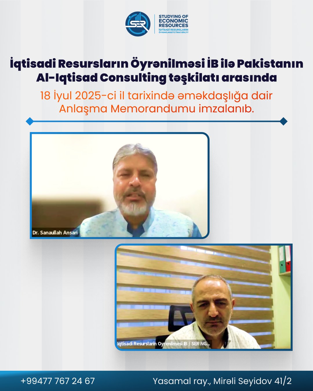 SER  AL-İqtisad Consulting təşkilatı ilə memorandum imzaladı